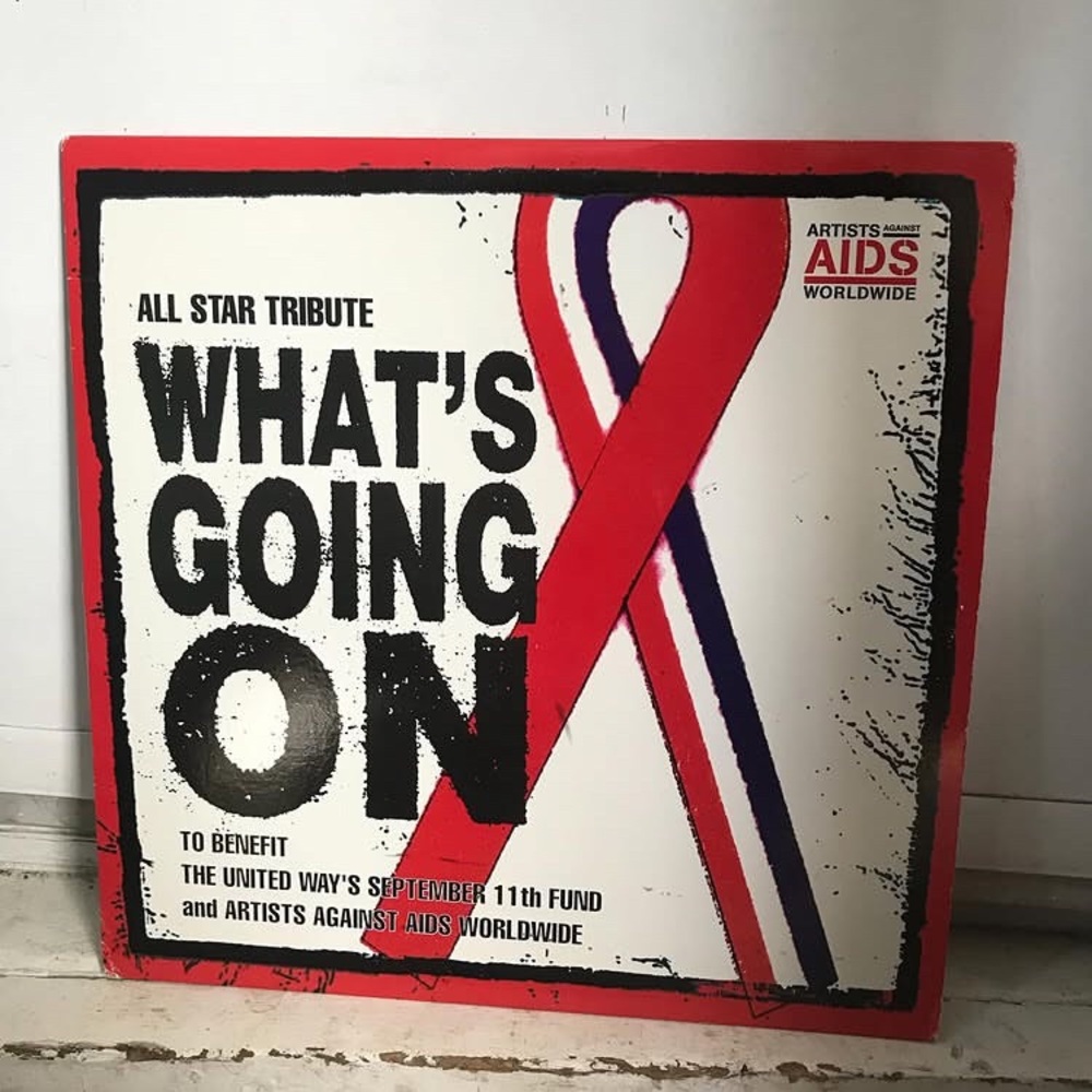 2001 Promotional C O P Y: Artists Against A I D S Worldwide- What’s Going O N